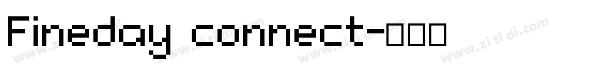 Fineday connect字体转换